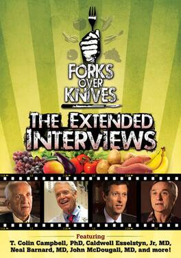 Forks Over Knives: The Extended Interviews - DVD
