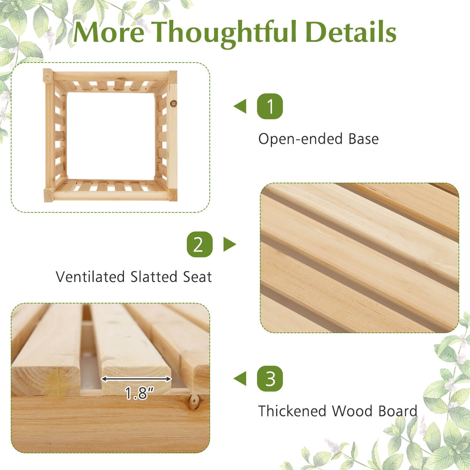 More Thoughtful Details

1. Open-ended Base

2. Ventilated Slatted Seat

3. Thickened Wood Board