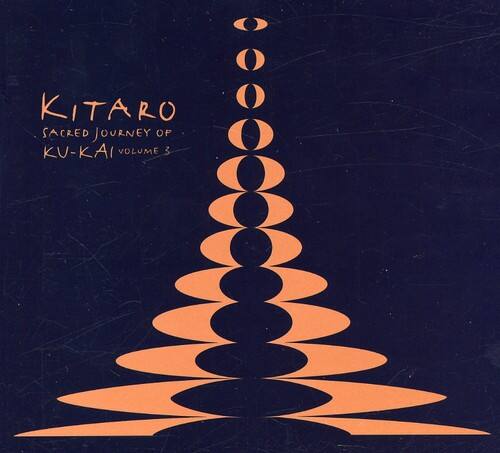 Kitaro - Sacred Journey Of Ku-kai, Vol. 3   - COMPACT DISCS [CD] price history on PriceWatchPro