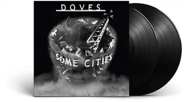 DOVES
SOME CITIES