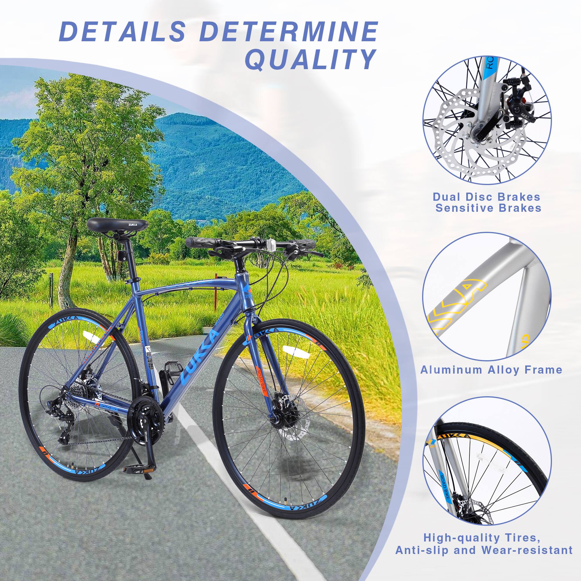 DETAILS DETERMINE QUALITY

- Dual Disc Brakes
- Sensitive Brakes
- Aluminum Alloy Frame
- High-quality Tires, Anti-slip and Wear-resistant