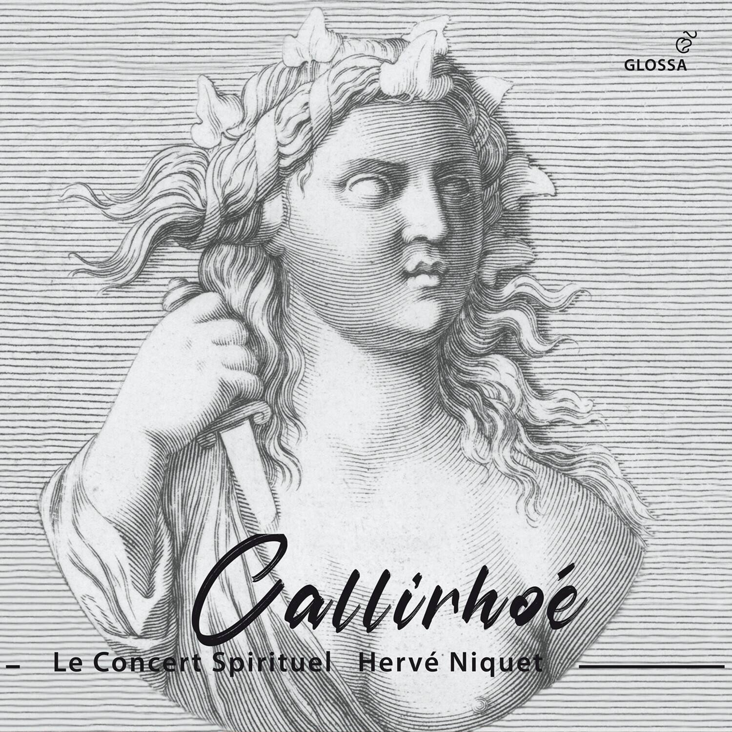Glossa  
Gallirhoé  
Le Concert Spirituel  
Hervé Niquet