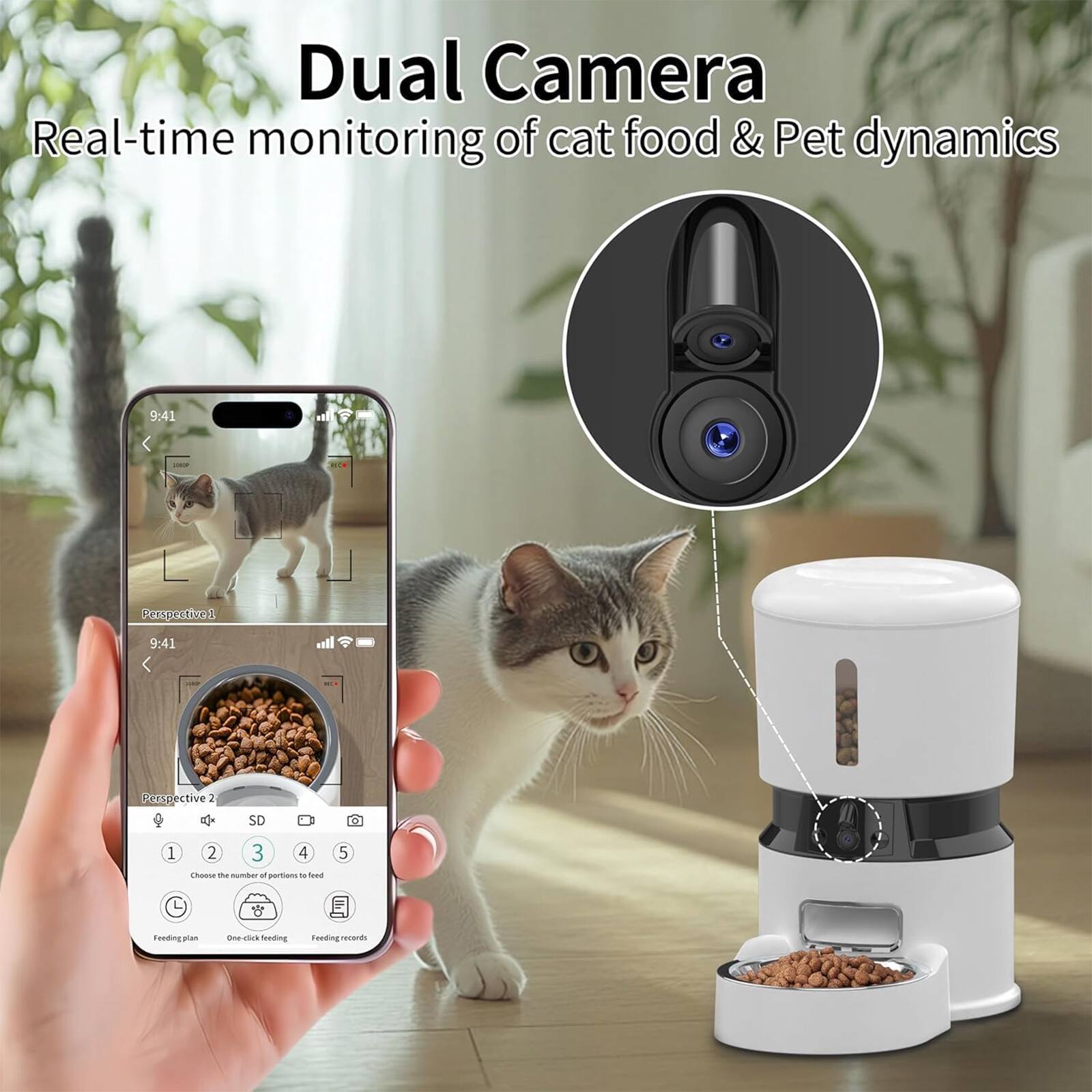 Dual Camera  
Real-time monitoring of cat food & Pet dynamics  

9:41  
Perspective 1  
9:41  
Perspective 2  

SD  
1 2 3 4 5  
Choose the number of portions to feed  

Feeding plan  
One-click feeding  
Feeding records
