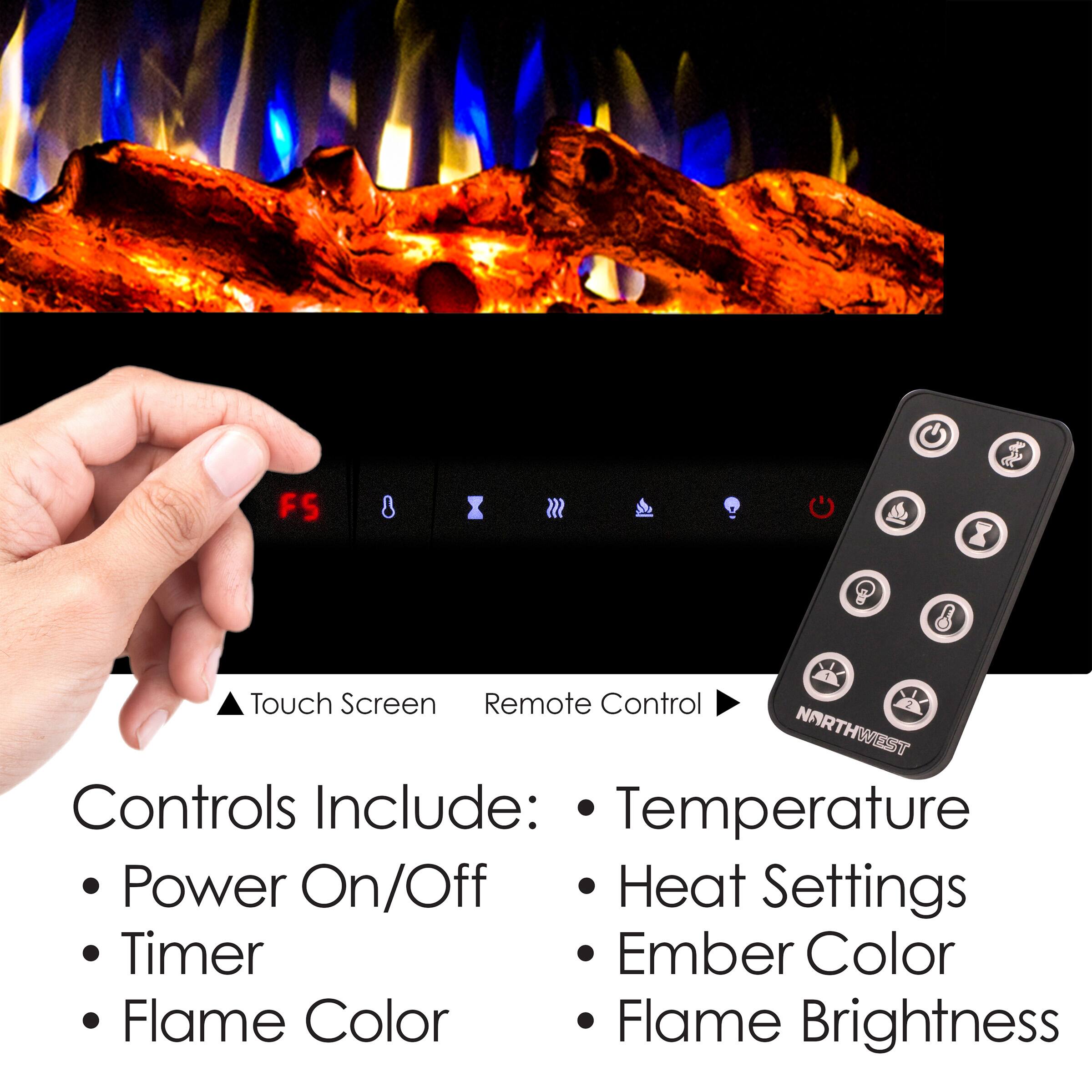 FS 8 M S Touch Screen Remote Control NORTHWEST Controls Include:  
- Power On/Off  
- Timer  
- Flame Color  
- Temperature  
- Heat Settings  
- Ember Color  
- Flame Brightness