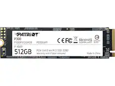 7 0 8:89e PATRIOT P300 ROHS P300P512GM28 PE000691 CEFC COMPLIANT D36204 RoHS P-XXXX PCle Gen3 x4 M.2 SSD 2280 512GB Warranty void if label removed Made In China