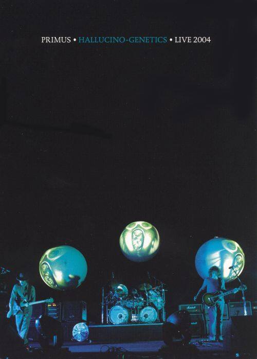 Primus: Hallucino-Genetics Live 2004 (DVD) (English) 2004 - Larger Front