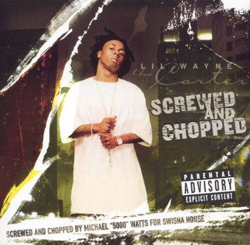  Tha Carter [Screwed and Chopped] [CD] [PA]