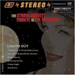 Front Standard. Lights Out: The String Quartet Tribute to The Darkness [CD].