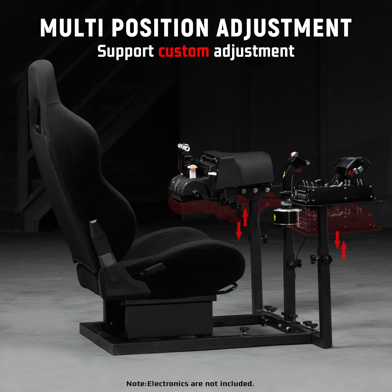 MULTI POSITION ADJUSTMENT  
Support custom adjustment  

Note: Electronics are not included.