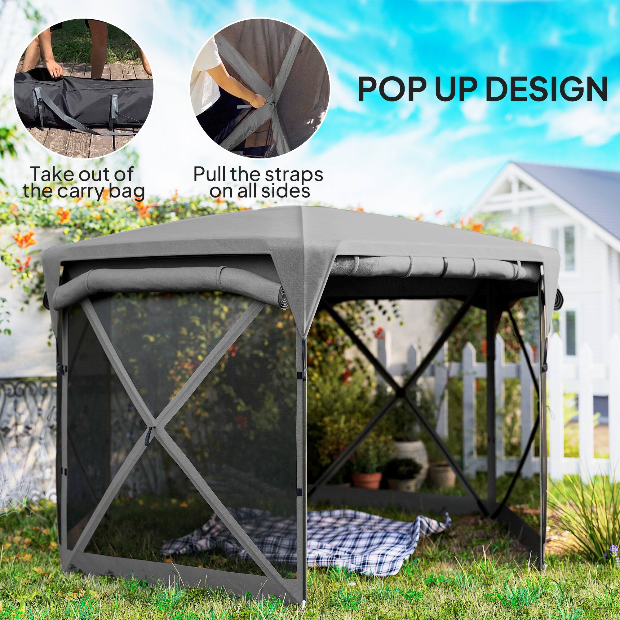 POP UP DESIGN
Take out of the carry bag
Pull the straps on all sides