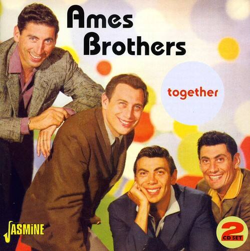 Ames Brothers  
together  
ASMiNE  
2 CD SET