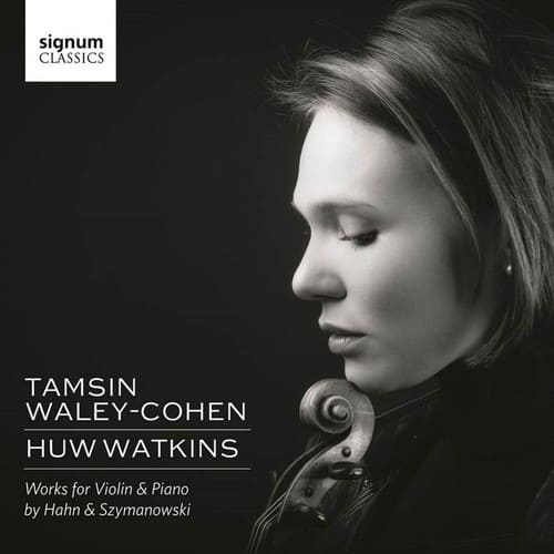 Szymanowksi / Waley-Cohen / Watkins - Tamsin Waley-Cohen & Huw Watkins - Works for  - COMPACT DISCS