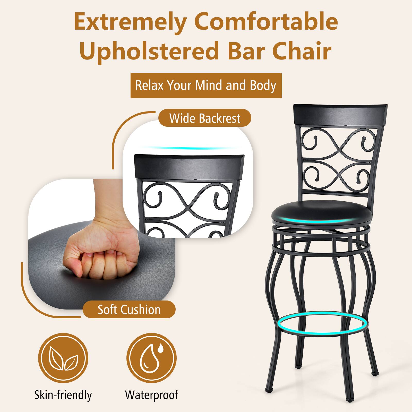 Extremely Comfortable Upholstered Bar Chair
Relax Your Mind and Body
Wide Backrest
Soft Cushion
Skin-friendly
Waterproof
