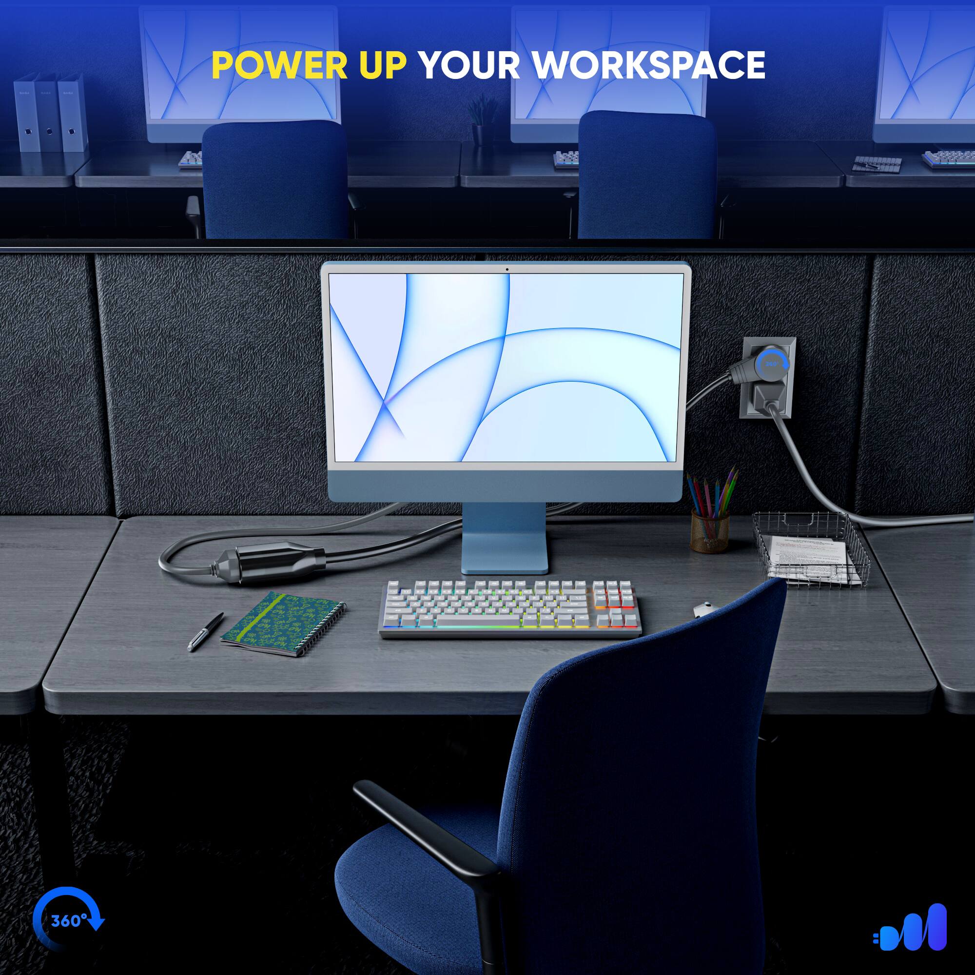 POWER UP YOUR WORKSPACE - A 360°