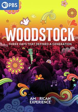 American Experience: Woodstock - Three Days That Defined a Generation - DVD
