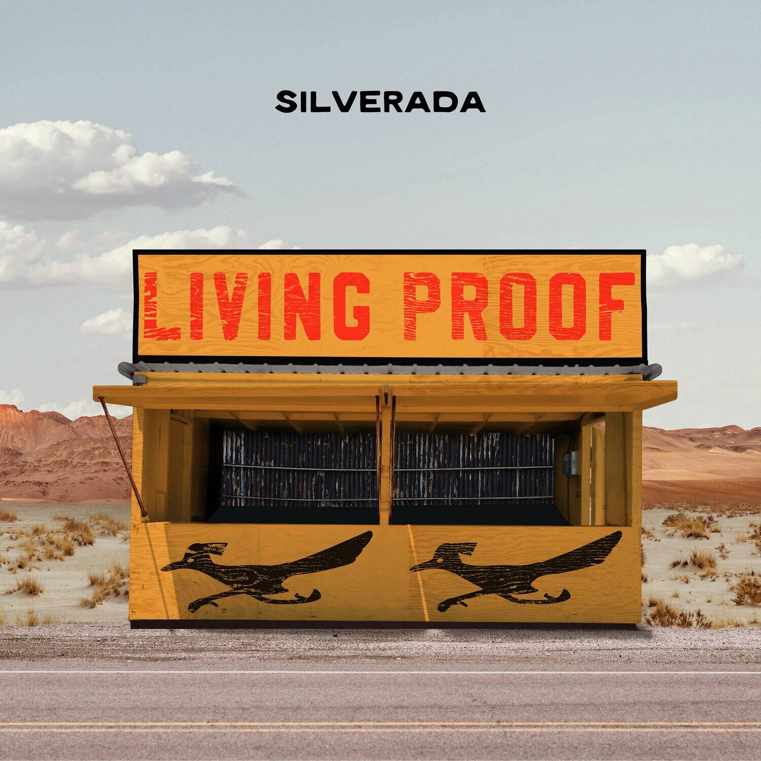 Silverada - Living Proof - VINYL LP