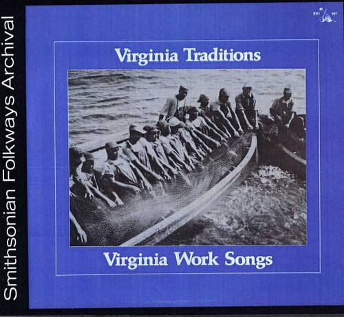 Smithsonian Folkways Archive  
Virginia Traditions  
Virginia Work Songs  
BHI 007