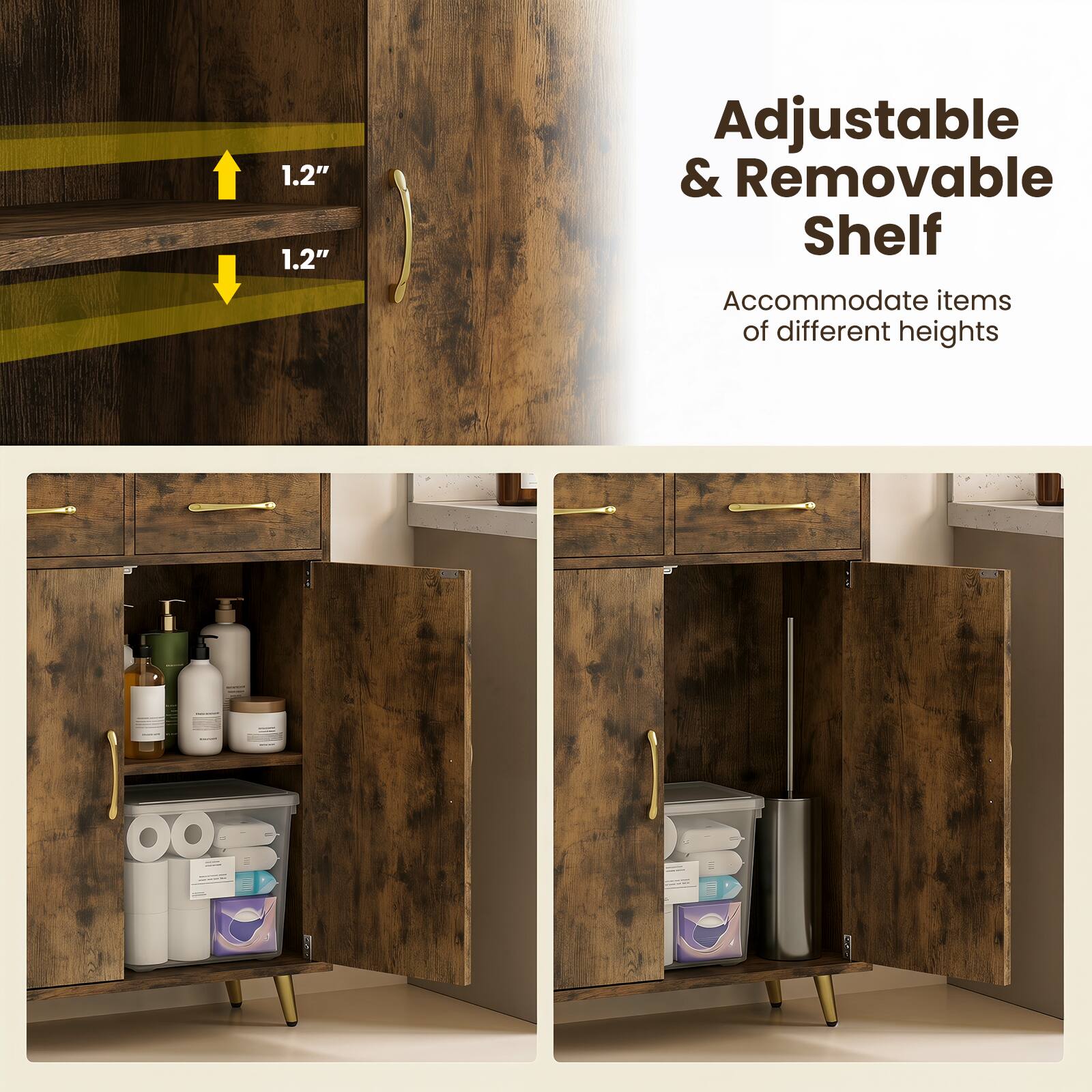 1.2" Adjustable & Removable Shelf Accommodate items of different heights