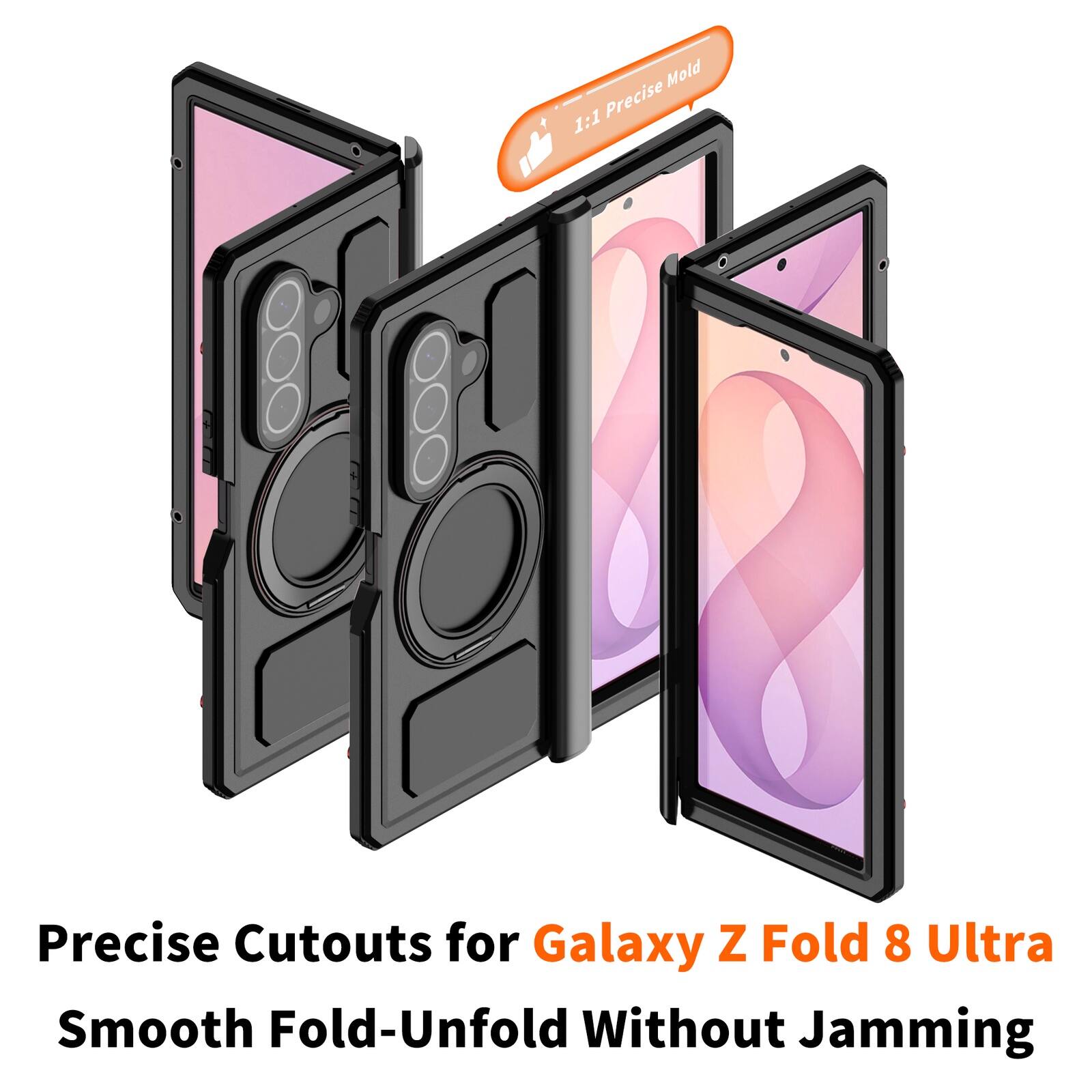 1:1 Precise Mold

Precise Cutouts for Galaxy Z Fold 8 Ultra
Smooth Fold-Unfold Without Jamming