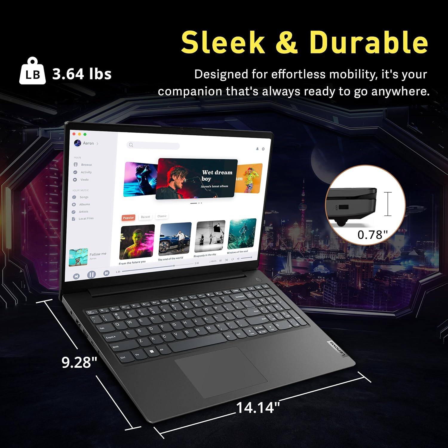 Sure, here is the corrected and grouped text from the image:

---

**Sleek & Durable**

Designed for effortless mobility, it's your companion that's always ready to go anywhere.

- **LB 3.64 lbs**
- **9.28"**
- **14.14"**
- **0.78"**

---

This text highlights the laptop's weight and dimensions, emphasizing its sleek and durable design.