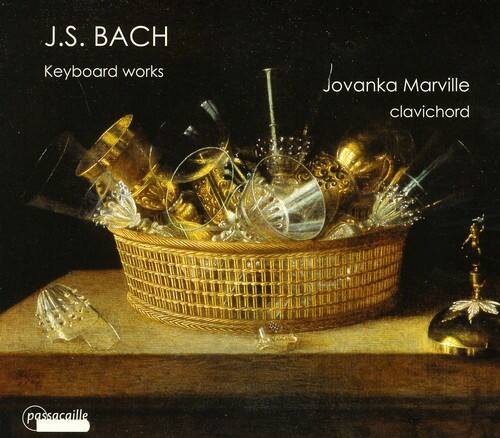 J.S. BACH  
Keyboard works  

Jovanka Marville  
clavichord  

passacaille