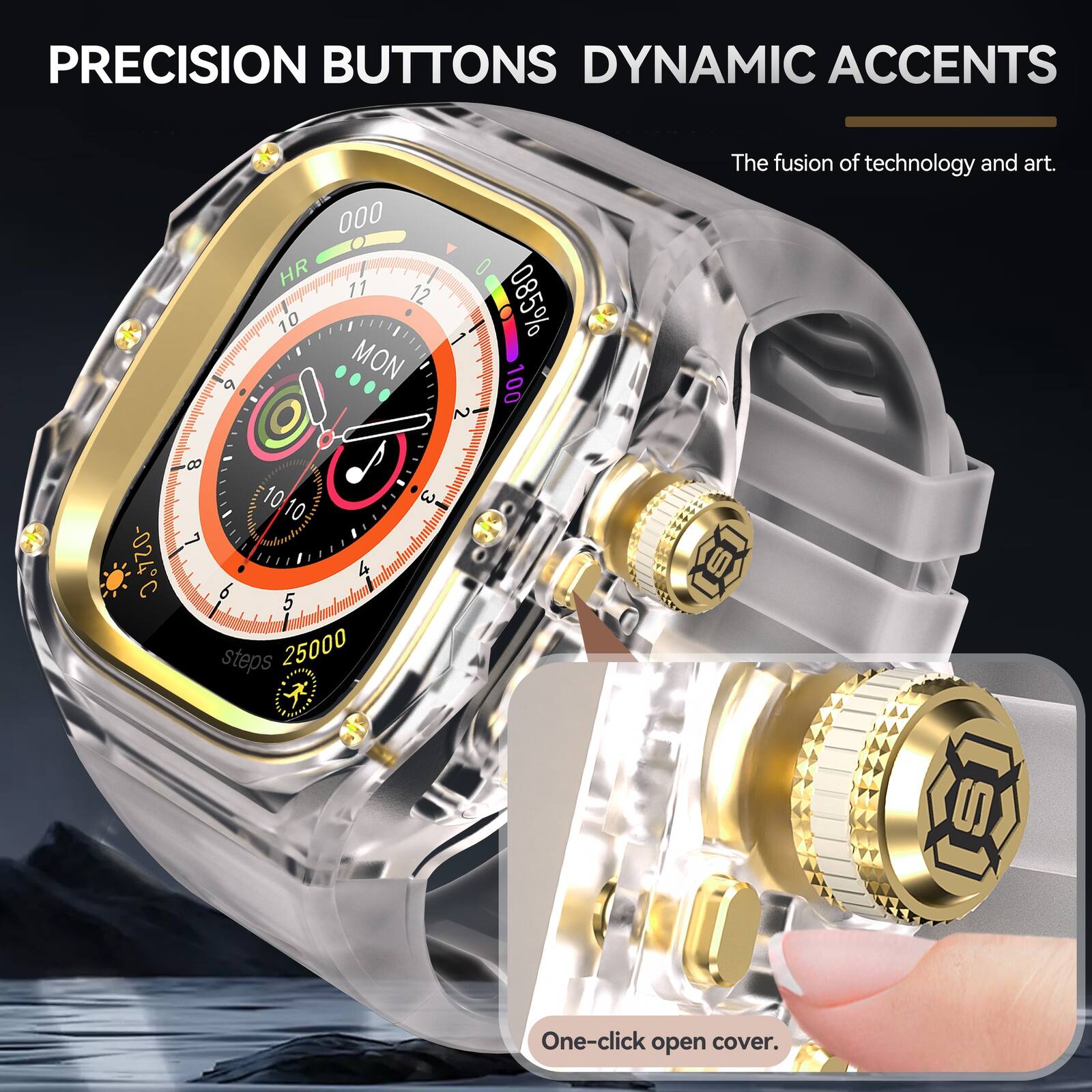 PRECISION BUTTONS DYNAMIC ACCENTS

6 000 HR 11 12 10 MON 2 085% 100

The fusion of technology and art.

0.720- C 8 10 10 L 4 6 5 steps 25000

An L 3

One-click open cover.