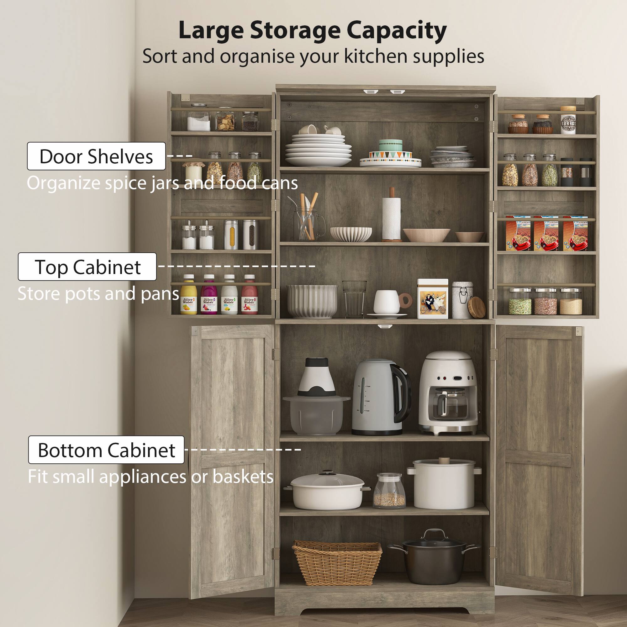 Large Storage Capacity Sort and organise your kitchen supplies

Door Shelves Organize spice jars and food cans

Top Cabinet Store pots and pans

Bottom Cabinet Fit small appliances or baskets