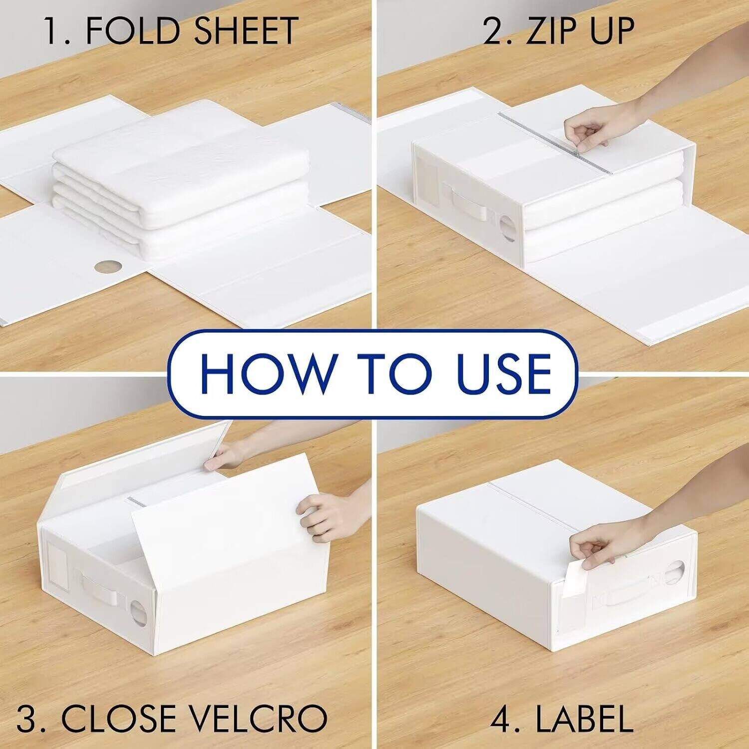 1. FOLD SHEET  
2. ZIP UP  
3. CLOSE VELCRO  
4. LABEL  

HOW TO USE
