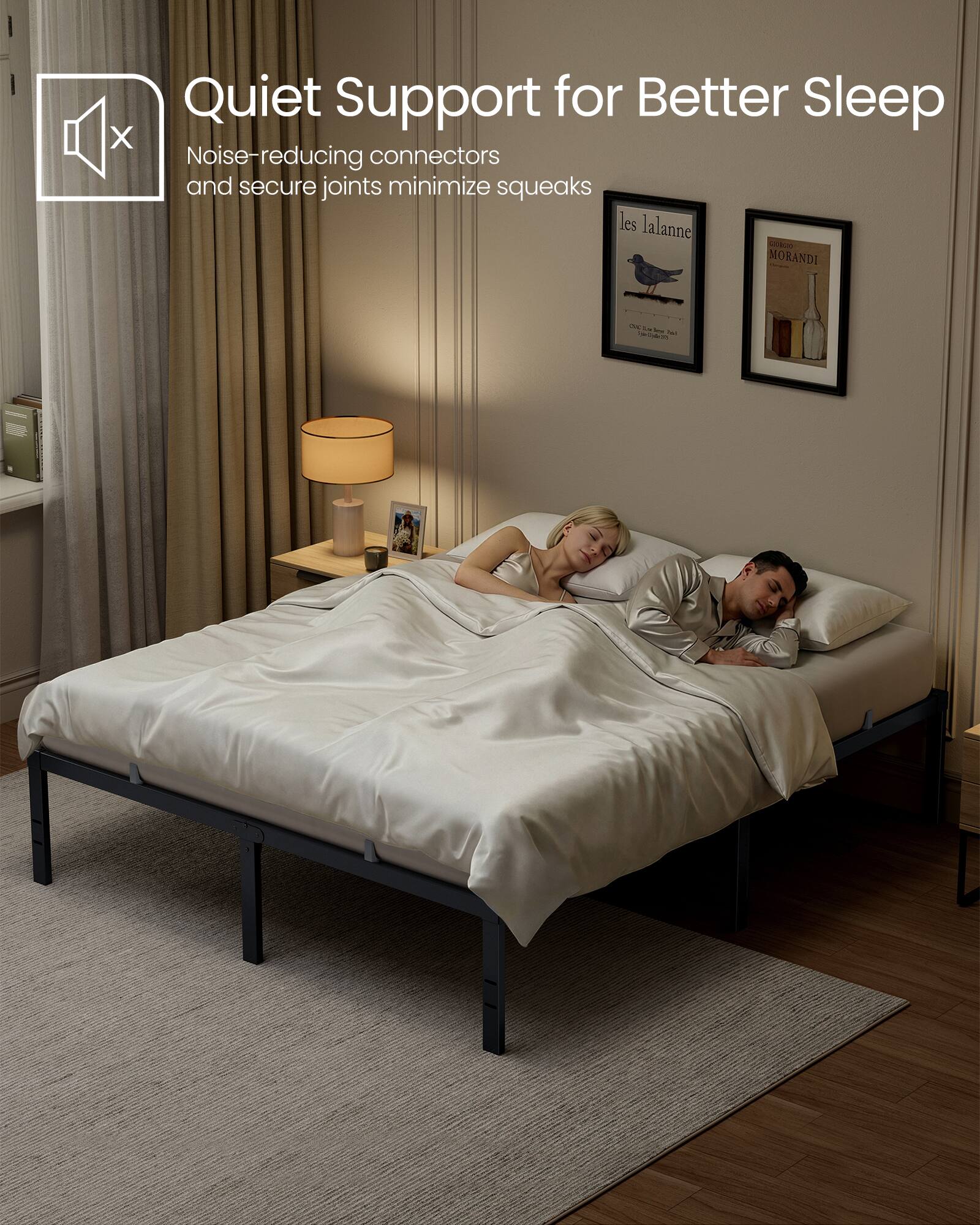 Quiet Support for Better Sleep  
Noise-reducing connectors and secure joints minimize squeaks  

les lalanne - MORANDI