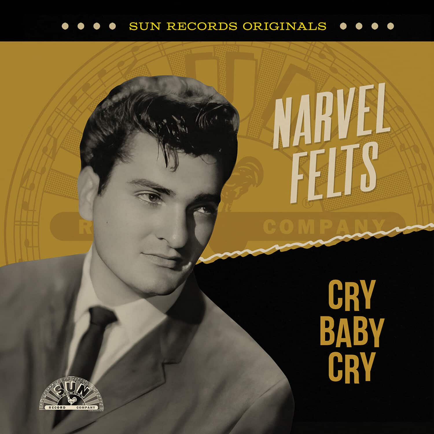 Narvel Felts - Sun Records Originals: Cry Baby Cry  - COMPACT DISCS