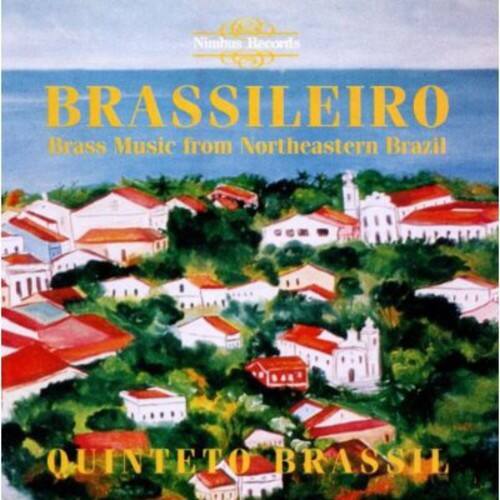 Nimbus Records  
BRASSILEIRO  
Brass Music from Northeastern Brazil  
QUINTETO BRASSIL