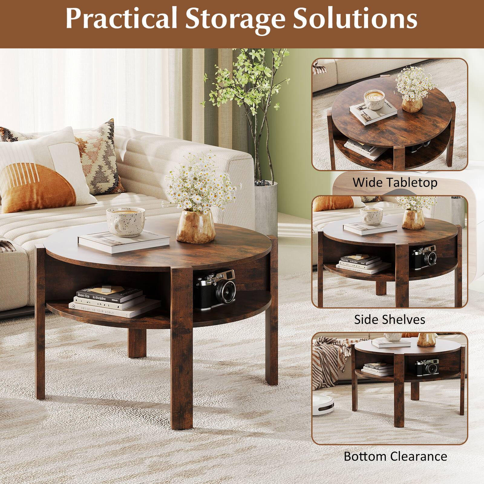 Practical Storage Solutions

Wide Tabletop

Side Shelves

Bottom Clearance