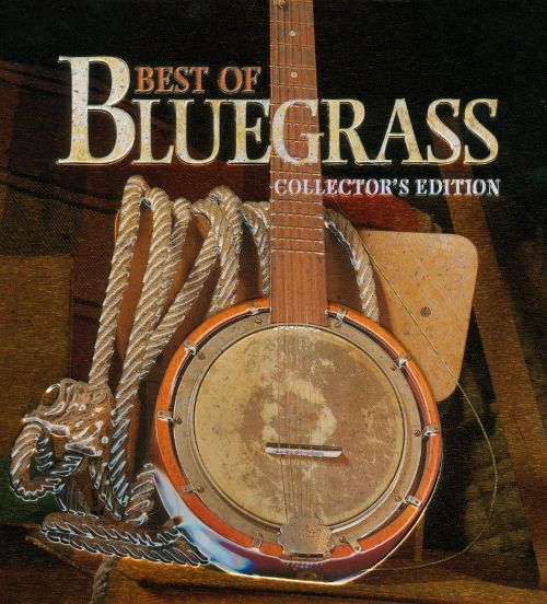  Best of Bluegrass: Collector's Edition [CD]