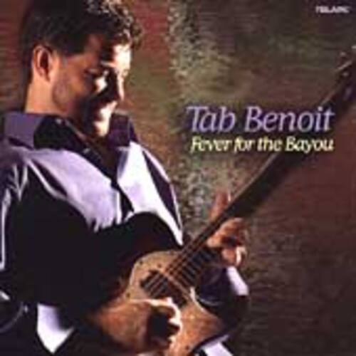 Tab Benoit - Fever for the Bayou   - COMPACT DISCS [CD] price history on PriceWatchPro