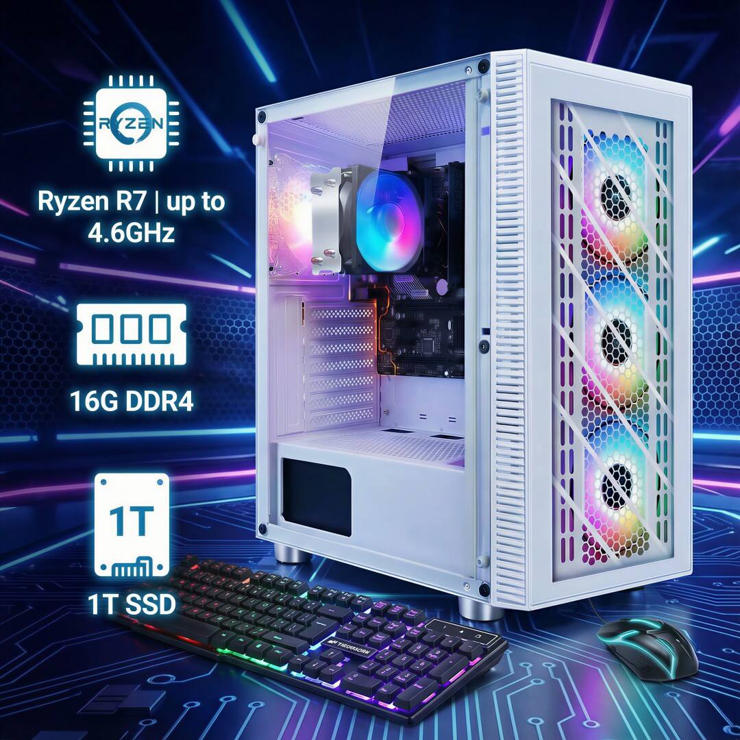 Ryzen R7 | up to 4.6GHz  
16G DDR4  
1T  
1T SSD