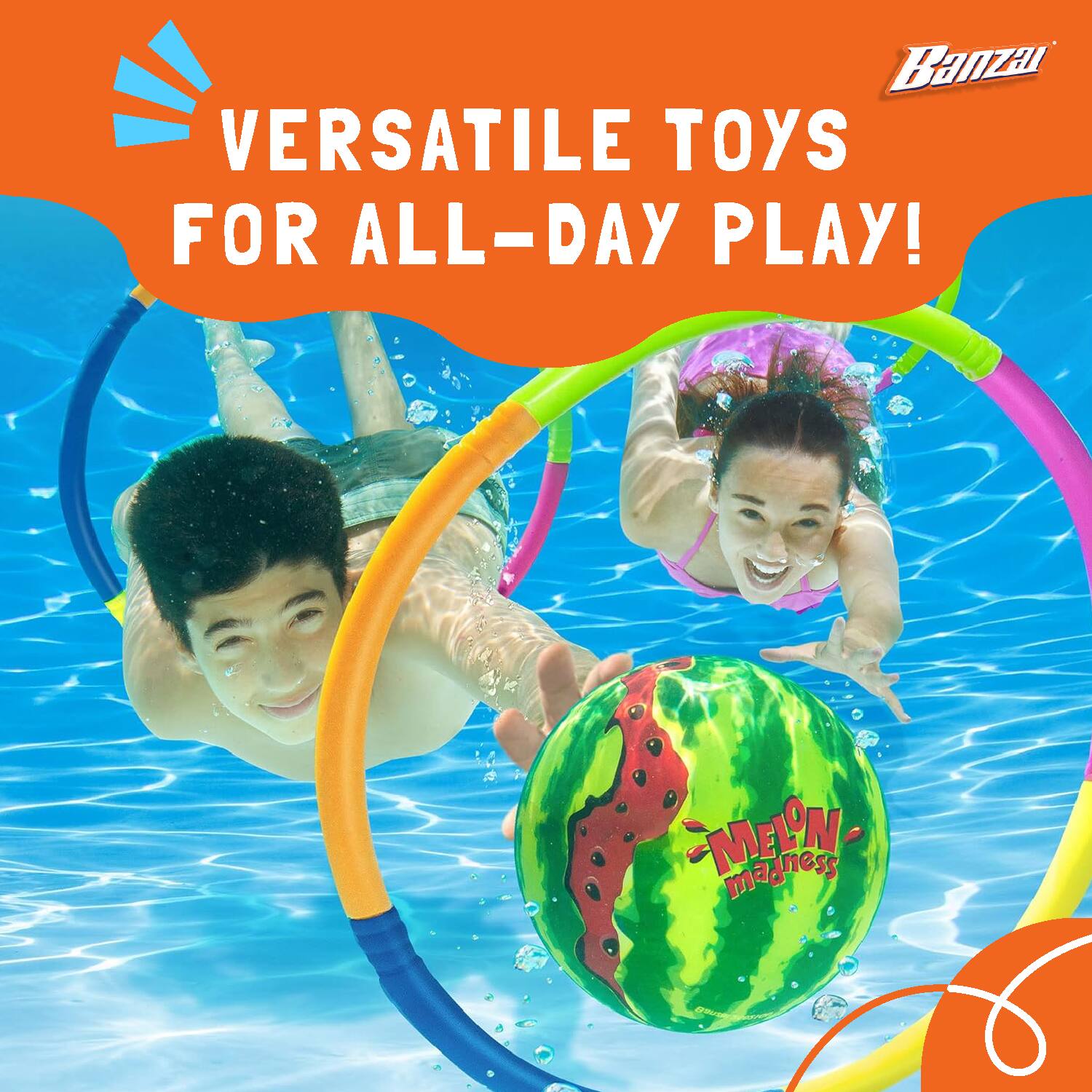 Banza!  
VERSATILE TOYS FOR ALL-DAY PLAY!  
MELON madness