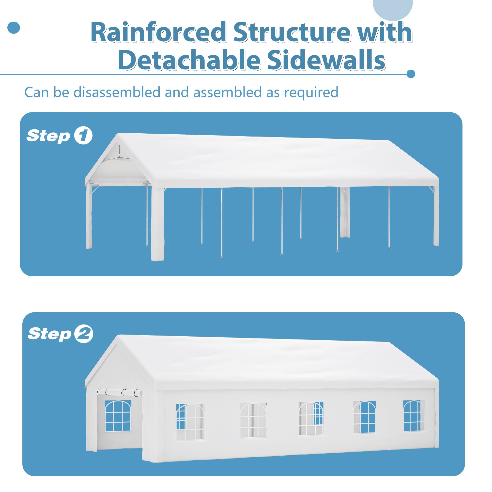 Rainforced Structure with Detachable Sidewalls  
Can be disassembled and assembled as required  

Step 1  

Step 2