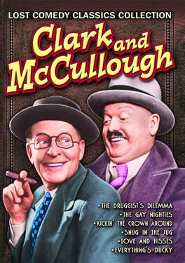 Clark and McCullough, Volume 1: Lost Comedy Classics C - DVD