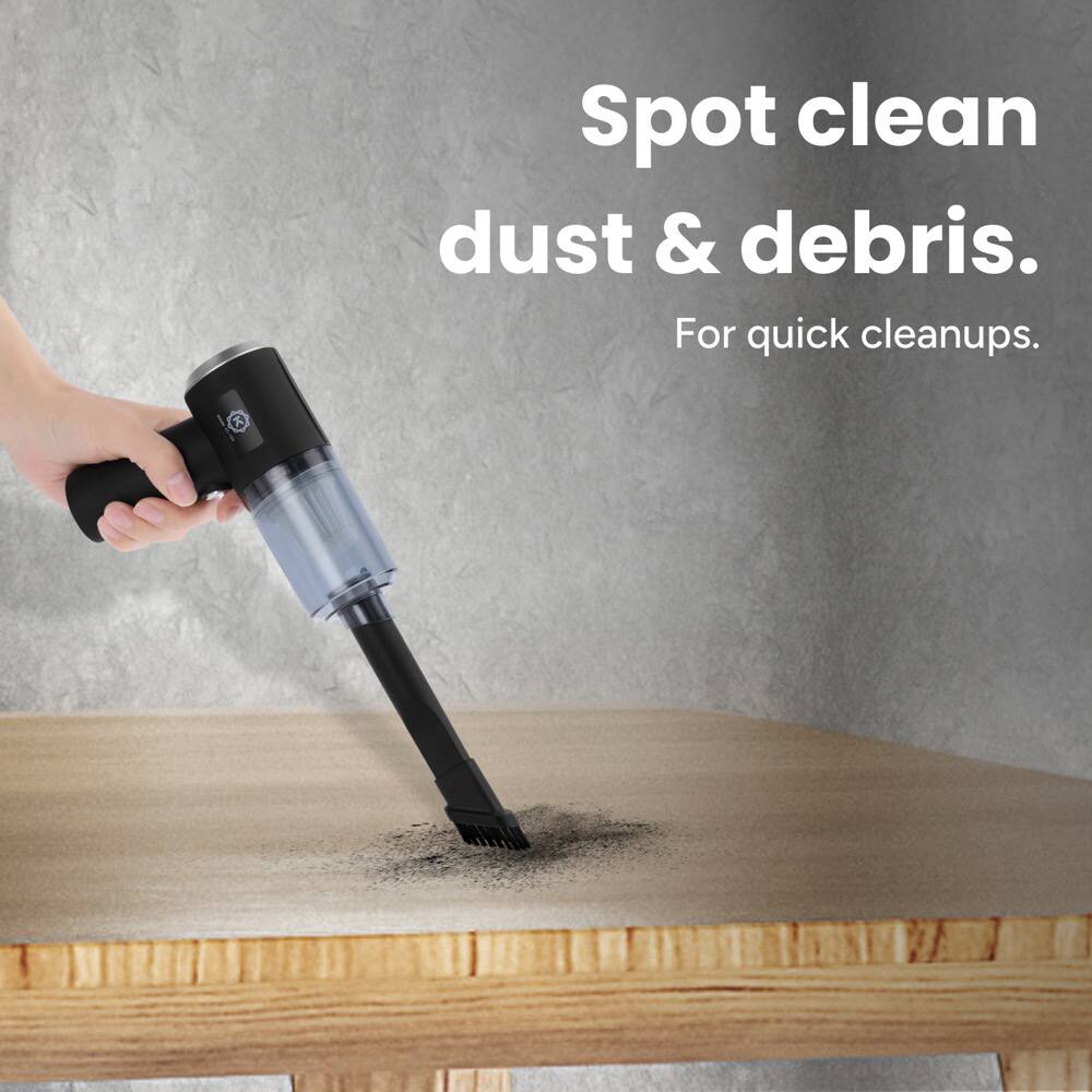 Spot clean dust & debris.  
For quick cleanups.