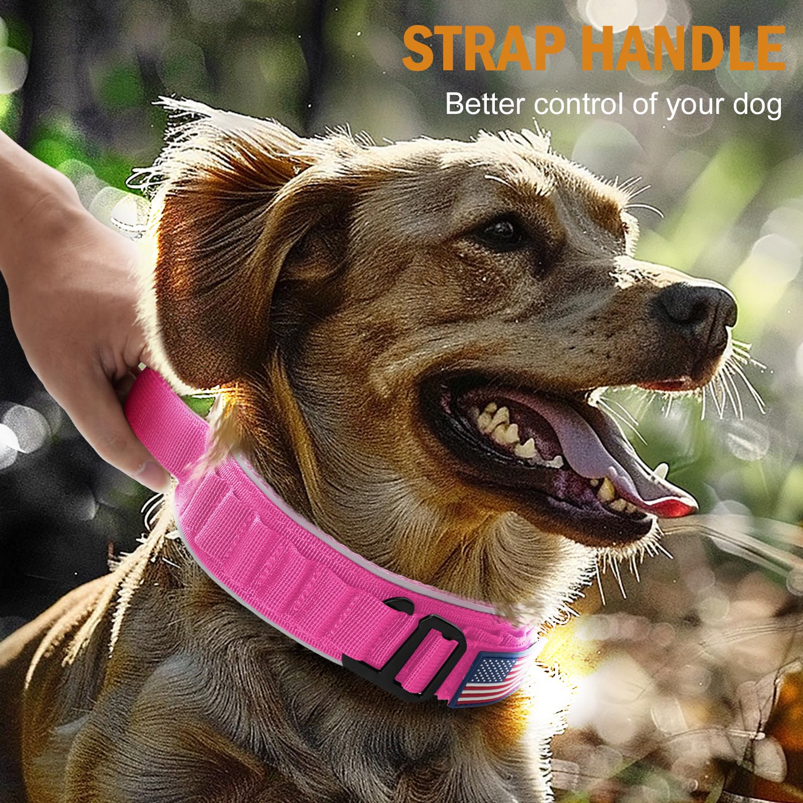 STRAP HANDLE  
Better control of your dog
