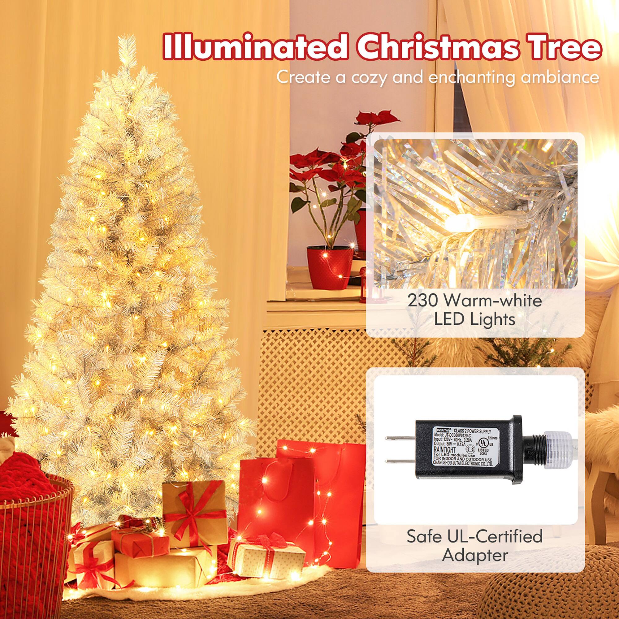 Illuminated Christmas Tree  
Create a cozy and enchanting ambiance  

230 Warm-white LED Lights  

Safe UL-Certified Adapter