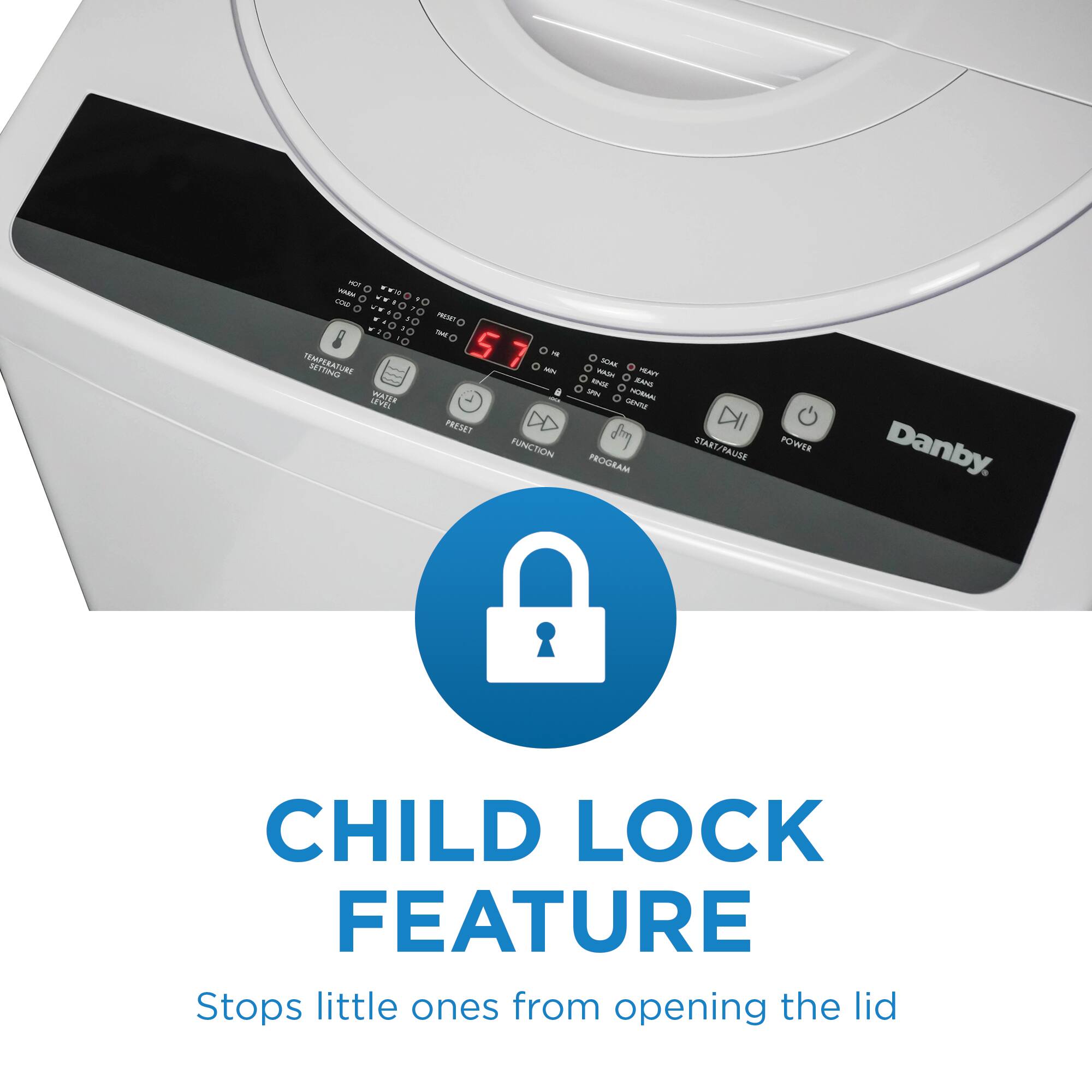 - - O 1 a . O -VE . 0 O - TEMPERATURE SETTING WATER PRESET FUNCTION SAE - nam - Aa u HORAL nna PROCEAM DI START/PAUSE POWER Danby. CHILD LOCK FEATURE Stops little ones from opening the lid