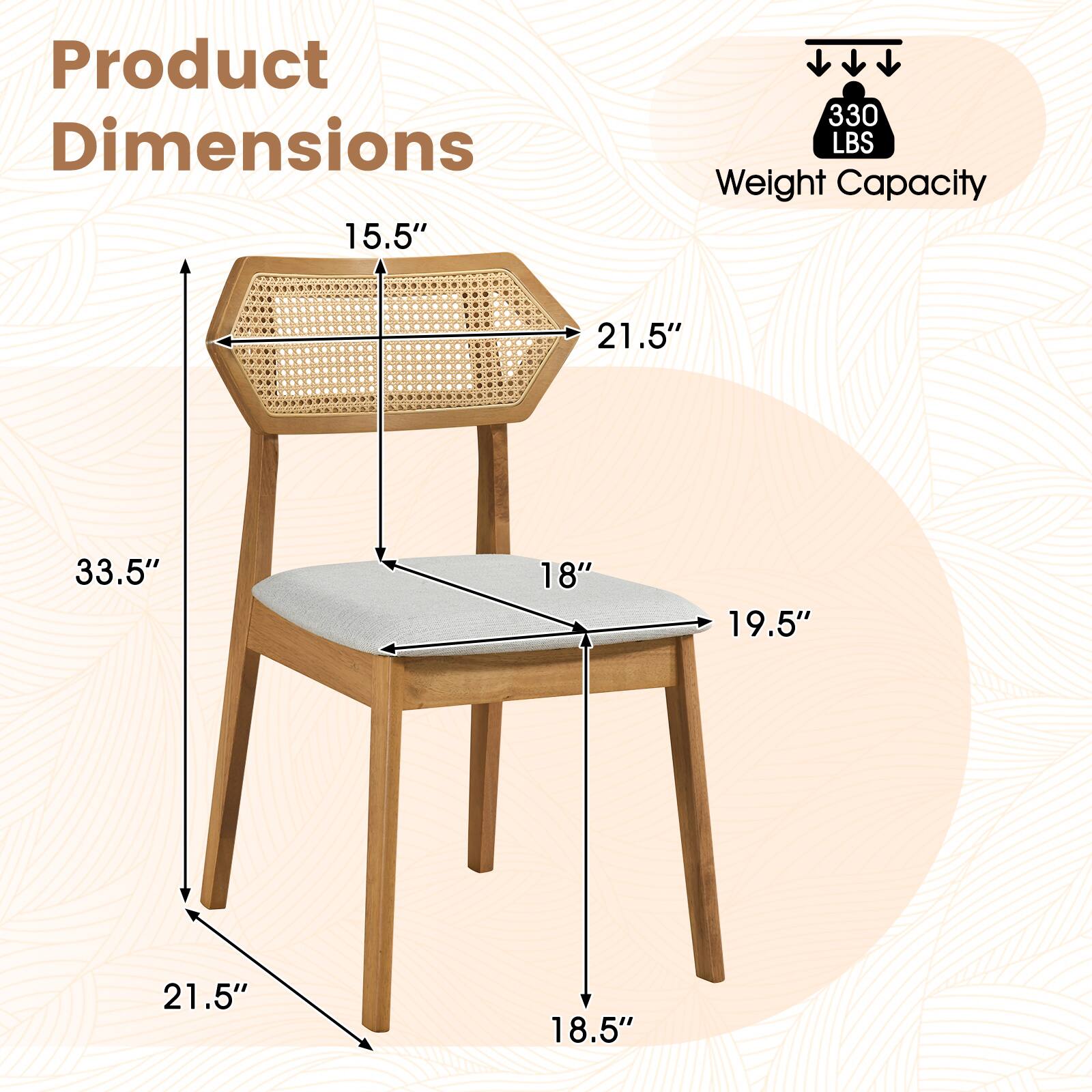 Product Dimensions: 15.5" x 21.5" x 33.5" x 19.5" x 21.5" x 18.5"  
Weight Capacity: 330 LBS