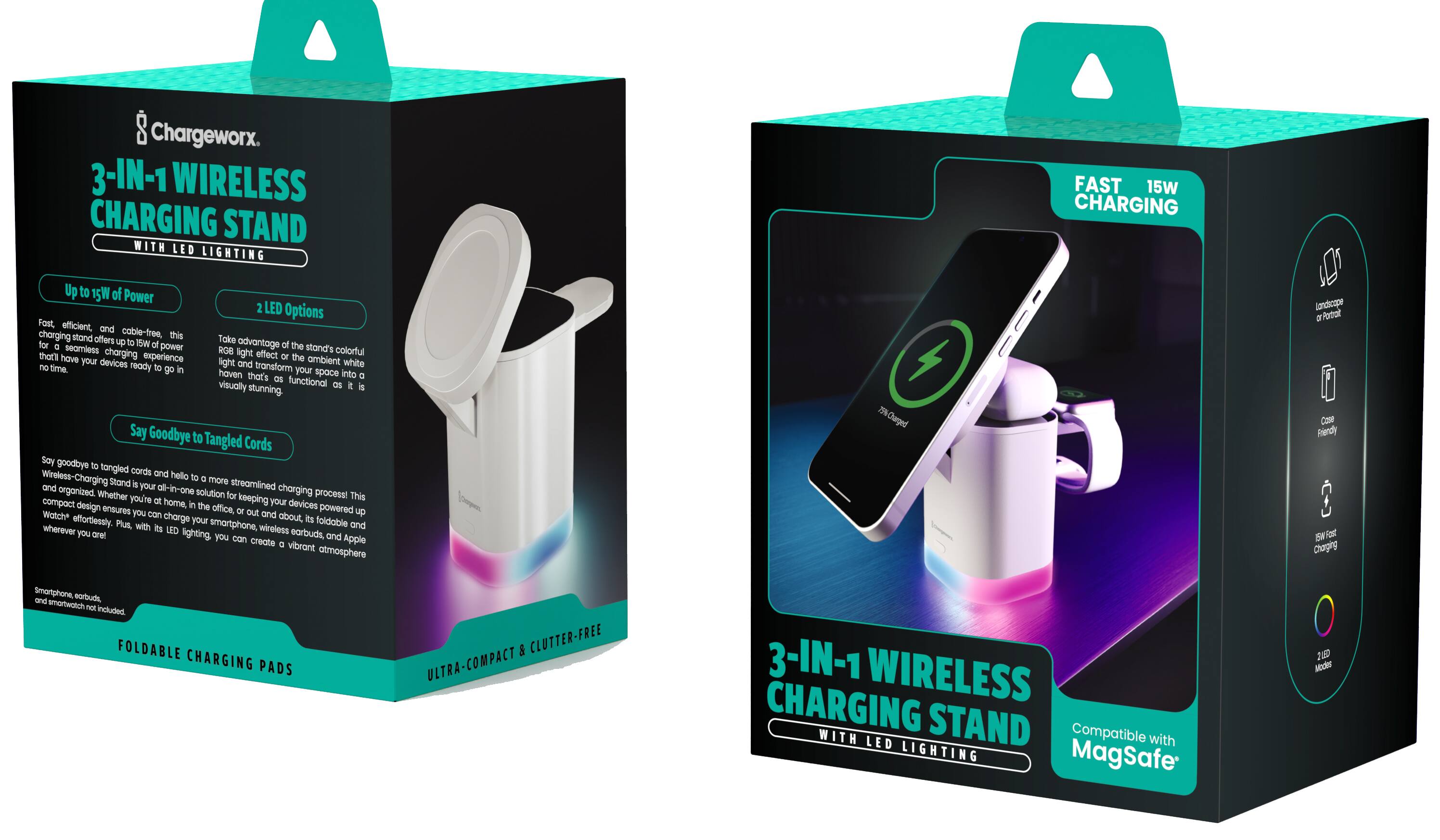 **ChargeWorx**

**3-IN-1 WIRELESS CHARGING STAND WITH LED LIGHTING**

- **Up to 15W of Power**
  Fast, efficient, and cable-free, this charging stand offers up to 15W of power for a seamless charging experience. Your devices are ready to go in no time.

- **2 LED Options**
  Take advantage of the stand's colorful RGB light effect to add a vibrant atmosphere to your space. Whether you're in a cozy corner or a busy office, the ambient white light and devices' space into a visually stunning haven.

- **Say Goodbye to Tangled Cords**
  Say goodbye to tangled cords and hello to a more streamlined and organized all-in-one charging solution. This compact design ensures you can charge your devices effortlessly, whether you're at home, in the office, or on the go. Plus, with its LED lighting, you can create a vibrant atmosphere wherever you are!

- **FOLDABLE CHARGING PADS**
- **ULTRA-COMPACT & CLUTTER-FREE**

**FAST 15W CHARGING**

- Compatible with MagSafe
- Compatible with iPhone
- 15W Fast Charging
- 2 LED Modes

**3-IN-1 WIRELESS CHARGING STAND WITH LED LIGHTING**

Compatible with MagSafe

**ULTRA-COMPACT & CLUTTER-FREE**

**FOLDABLE CHARGING PADS**

*Smartphone, earbuds, and Apple Watch not included.