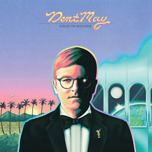 Dent May - Across The Multiverse   - COMPACT DISCS [CD] price history on PriceWatchPro