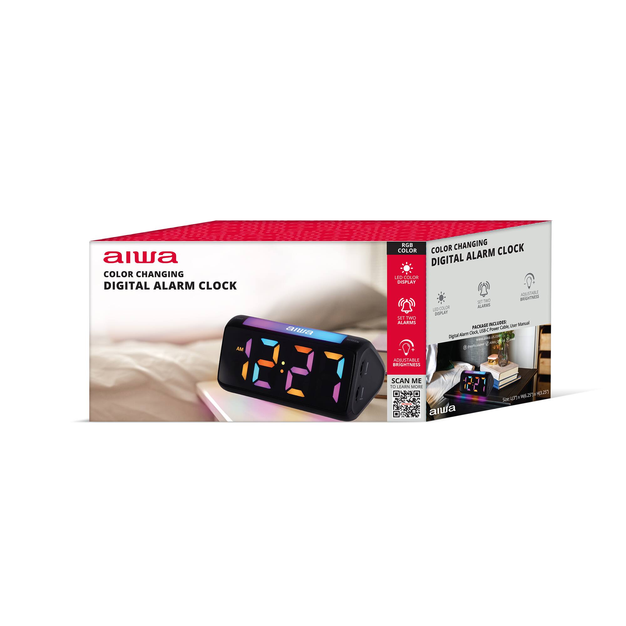 aiwa COLOR CHANGING DIGITAL ALARM CLOCK AM

COLOR RGB COLOR CHANGING CLOCK DIGITAL ALARM LED COLOR DISPLAY BIGHTRIES AQUSTABLE SET 00 5 10.0% ALARMS DISPLAY SET TWO ALARMS

Manual PACKAGE loc De USIPO Power Alam Chick Ogital 0

ADJUSTABLE BRIGHTNESS

SCAN ME TO LEARN MORE 
WEB (3297 Sod 14