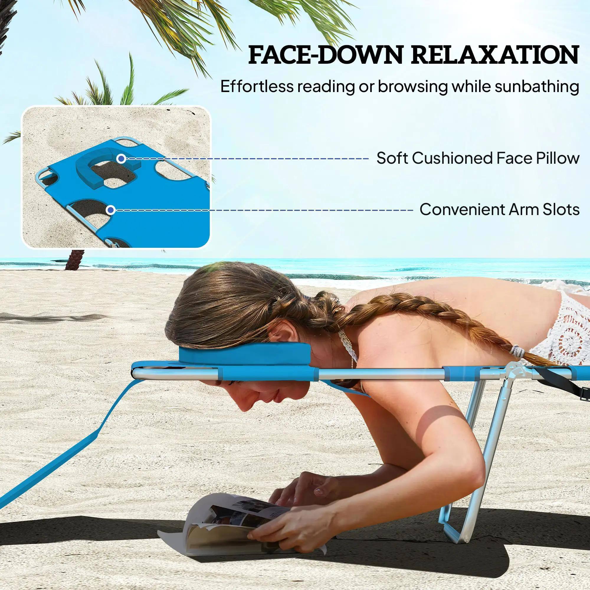 FACE-DOWN RELAXATION  
Effortless reading or browsing while sunbathing  

- Soft Cushioned Face Pillow  
- Convenient Arm Slots
