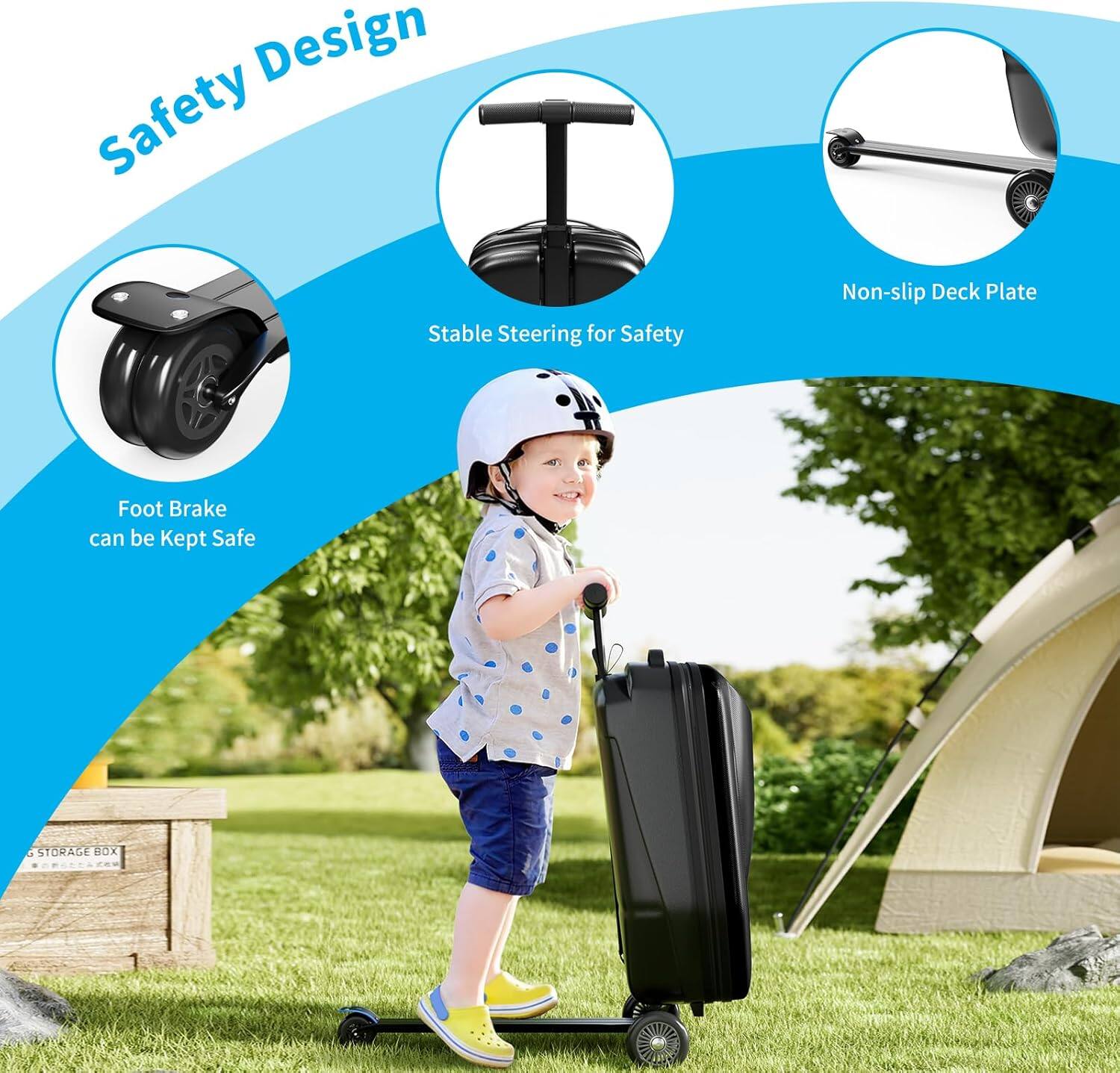 Safety Design

- Foot Brake can be Kept Safe
- Stable Steering for Safety
- Non-slip Deck Plate