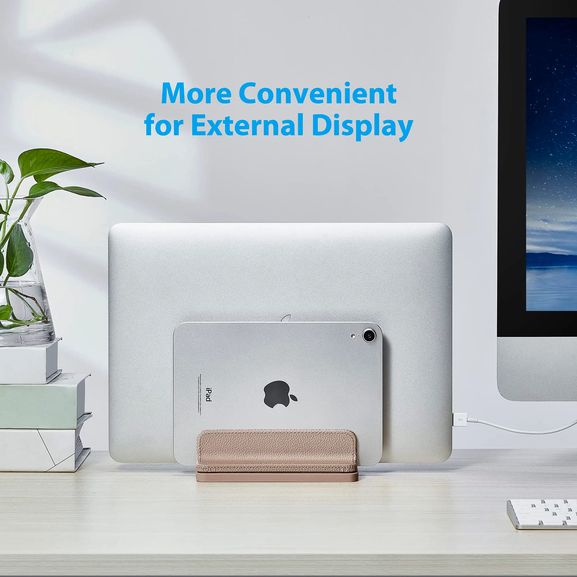 More Convenient for External Display