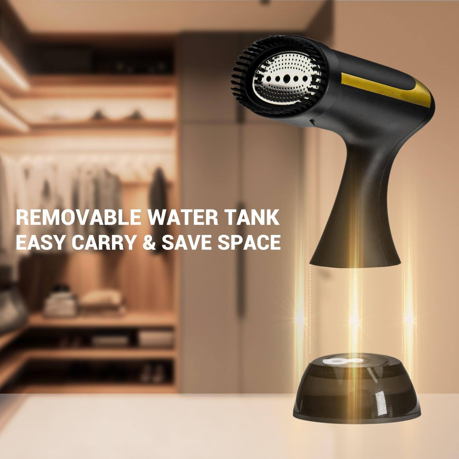 REMOVABLE WATER TANK  
EASY CARRY & SAVE SPACE